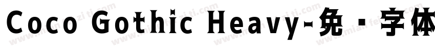 Coco Gothic Heavy字体转换